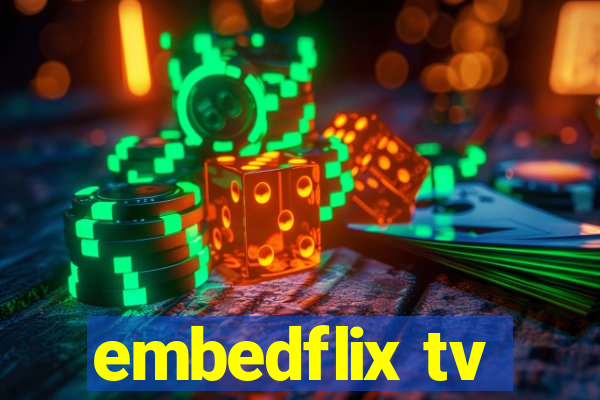 embedflix tv